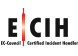 EC-Council Certified Incident Handler EC-Council Certified Incident Handler
